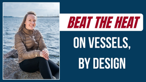  Beat the Heat on Vessels, by Design 